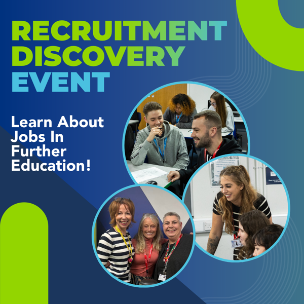 pictures of smiling staff members from USP College in circles, on a blue and green background with a title that says 'Recruitment Discovery Event' and additional text that says 'Learn About Jobs in Further Education'